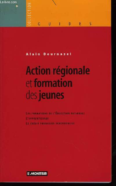 Action rgionale et formation des jeunes.