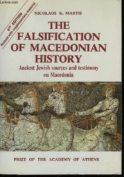 The Falsification of Macedonian History.