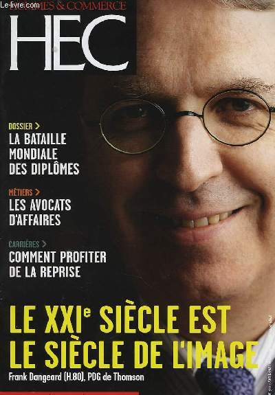 Homme & Commerce HEC N312 : Le XXIme sicle est le sicle de l'image.