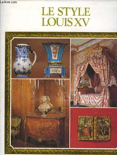 Le Style Louis XV.