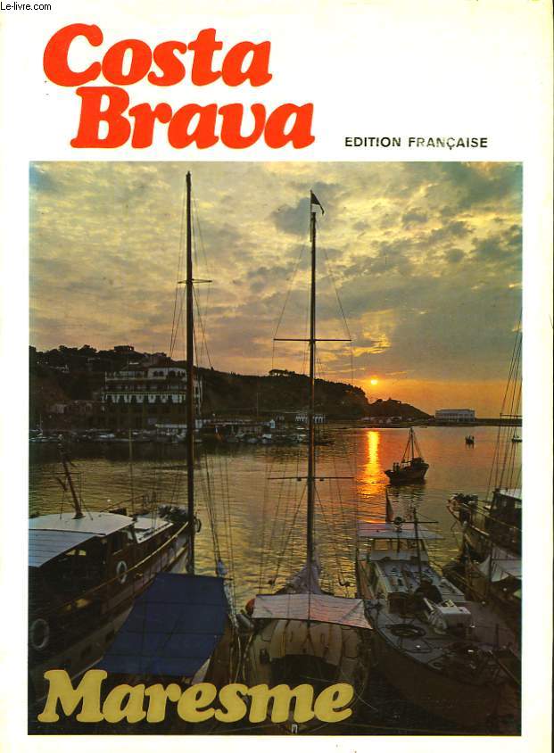 Maresme - Costa Brava. Description et Histoire