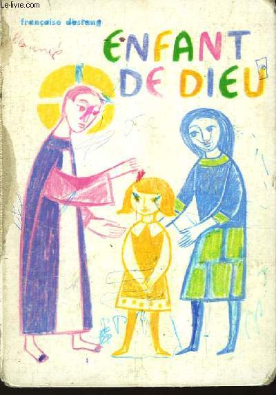 Enfant de Dieu.