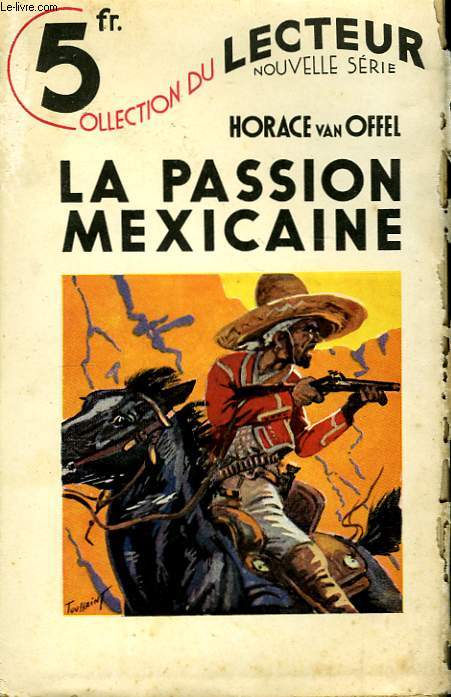 La passion mexicaine.