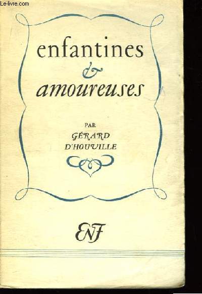 Enfantines & Amoureuses.