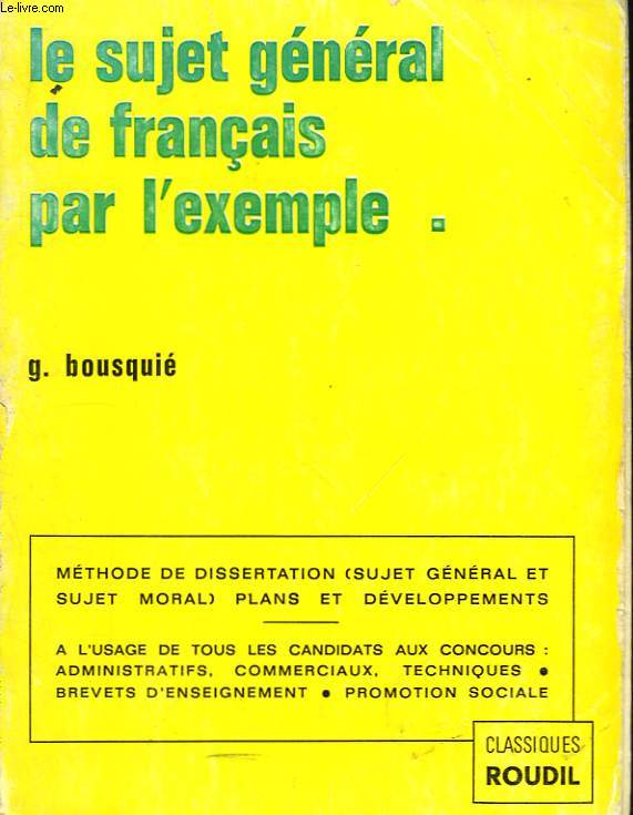 Le sujet gnral de franais par l'exemple.