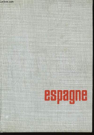 L'Espagne.