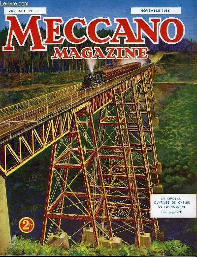 Meccano Magazine. Vol. XIII n11 : Imposant ouvrage de chemin de fer moderne.