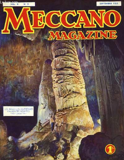 Meccano Magazine. Vol. X, n9 : Les merveilles souterraines stalagmites .