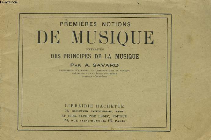 Premires notions de Musique, extraites des principes de la musique.