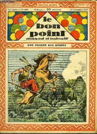 Le bon point, amusant et instructif. 22me anne, n1095 : Une chasse aux bisons.