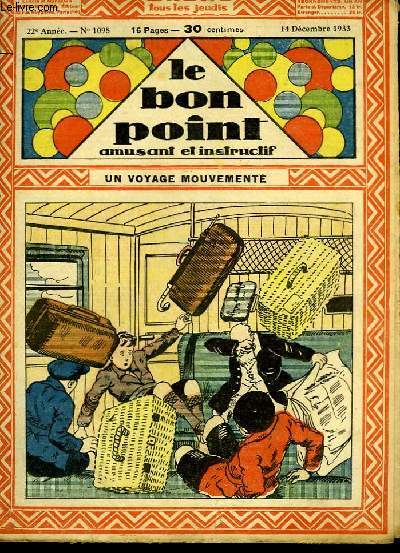 Le bon point, amusant et instructif. 22me anne, n1098 : Un voyage mouvemente.