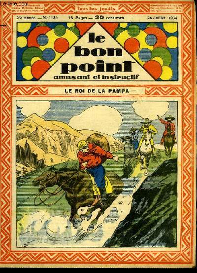 Le bon point, amusant et instructif. 23me anne, n1130 : Le roi de la Pampa.