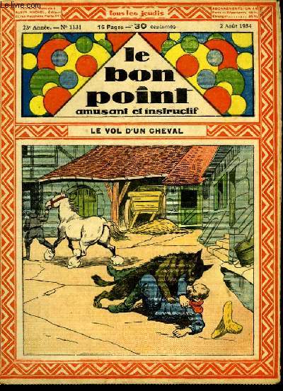 Le bon point, amusant et instructif. 23me anne, n1131 : Le vol d'un cheval.