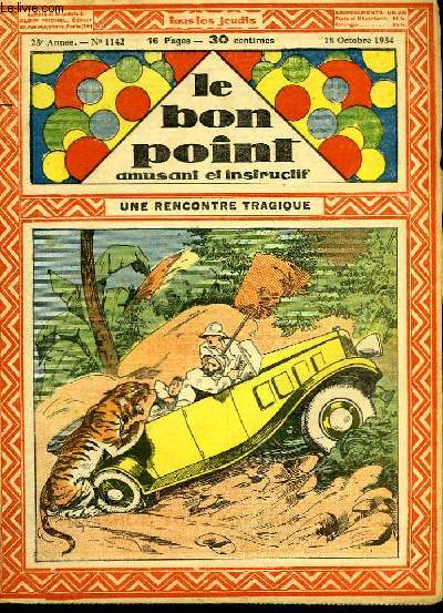 Le bon point, amusant et instructif. 23me anne, n1142 : Une rencontre tragique.