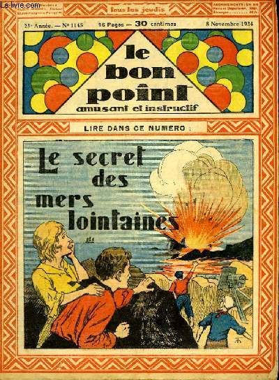 Le bon point, amusant et instructif. 23me anne, n1145 : Le secret des mers lointaines.