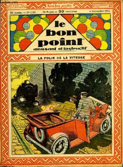 Le bon point, amusant et instructif. 23me anne, n1149 : La folie de la vitesse.