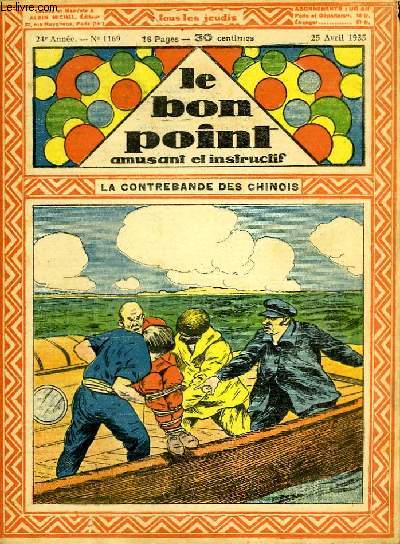Le bon point, amusant et instructif. 24me anne, n1169 : Le contrebande des chinois.