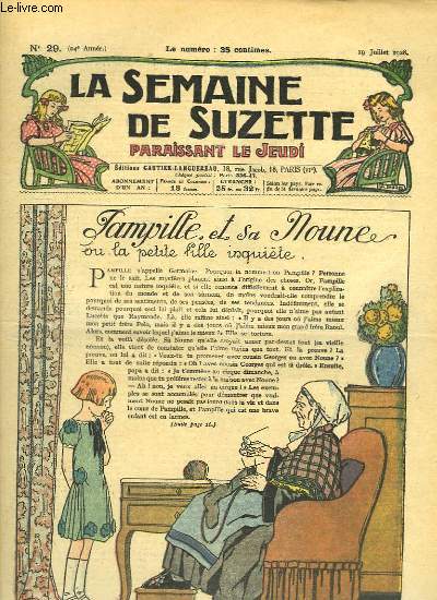 La Semaine de Suzette n°29 : Pampille et sa Noune, ou la petite fille inquiète.