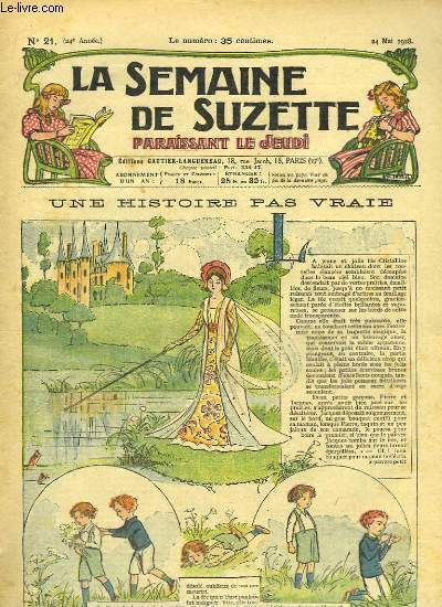 La Semaine de Suzette n°21 : Une histoire pas vraie.