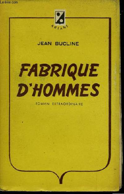 Fabrique d'Hommes