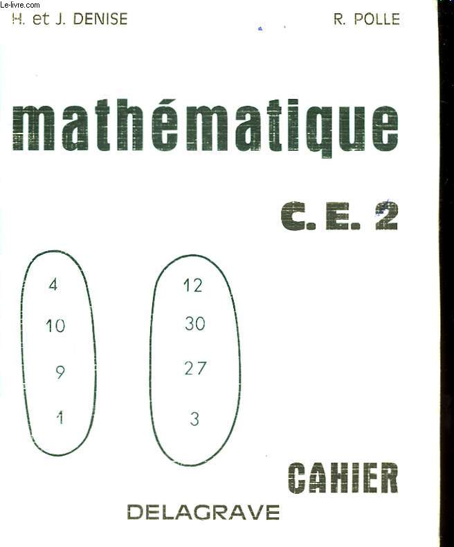Mathmatique. CE2. 1er cahier.