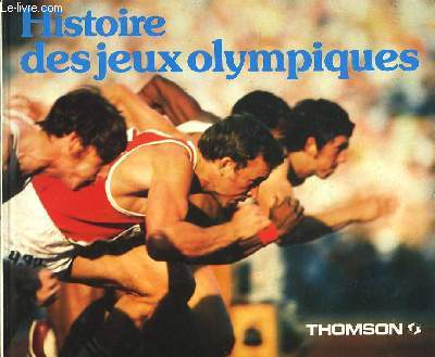 Histoire des Jeux Olympiques.