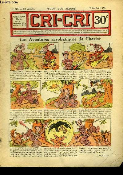 Cri-Cri n719, 15me anne : Les Aventures acrobatiques de Charlot.