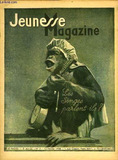 Jeunesse Magazine n7, 2me anne : Les singes parlent-ils ?