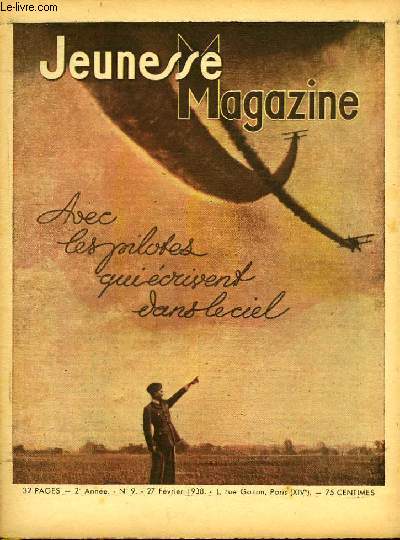 Jeunesse Magazine n9, 2me anne : Avec les pilotes qui crivent dans le ciel.