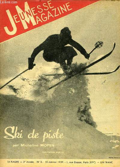 Jeunesse Magazine n3, 3me anne : Ski de Piste