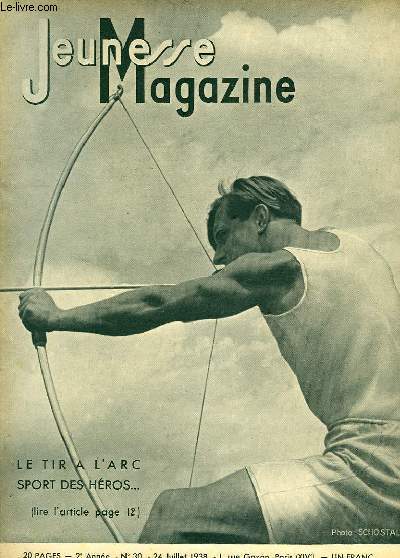 Jeunesse Magazine n30, 2me anne : Le tie  l'arc, sport des hros ...