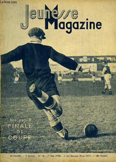 Jeunesse Magazine n18, 2me anne : Finale de Coupe