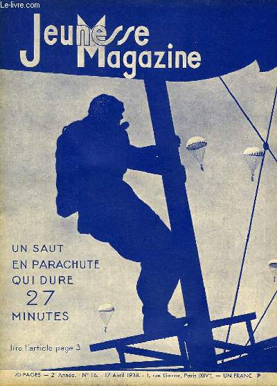Jeunesse Magazine, n16, 2me anne : Un saut en parachute qui dure 27 min.