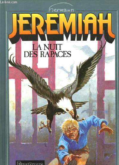 Jeremiah. La Nuit des Rapaces.