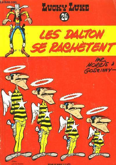 Lucky Luke n26. Les Dalton se rachtent.