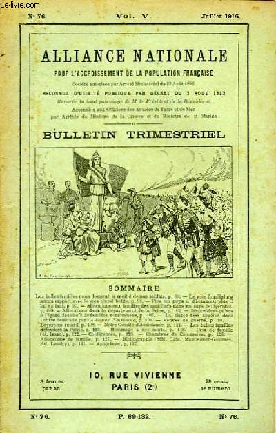 Bulletin Trimestriel de l'Alliance Nationale pour l'Accroissement de la Population Franaise. N76, vol V.