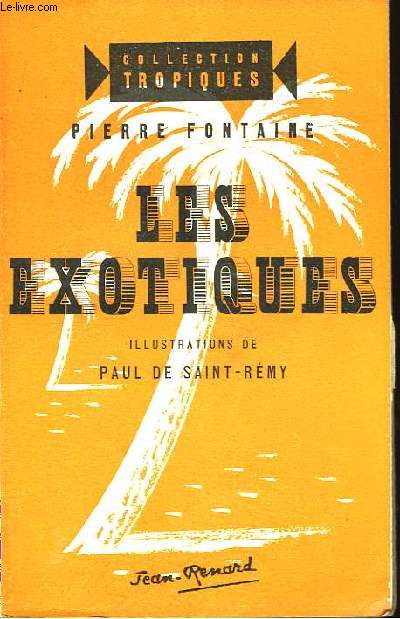 Les Exotiques