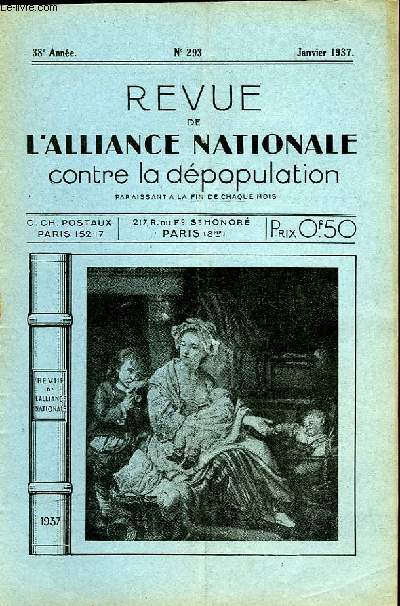 Revue de l'Alliance Nationale contre la Dpopulation. N 293, 38e anne.
