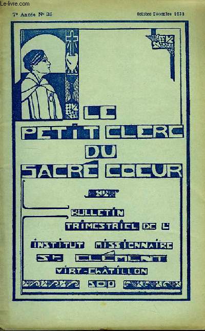 Le Petit Clerc du Sacré Coeur n°36, 7ème année.