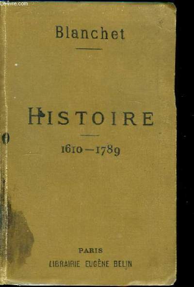 Prcis de l'Histoire de l'Europe et de la France de 1610  1789.