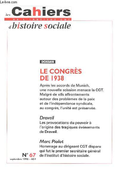 Les Cahiers de l'Institut CGT d'Histoire Sociale. N67 : Le Congrs de 1938