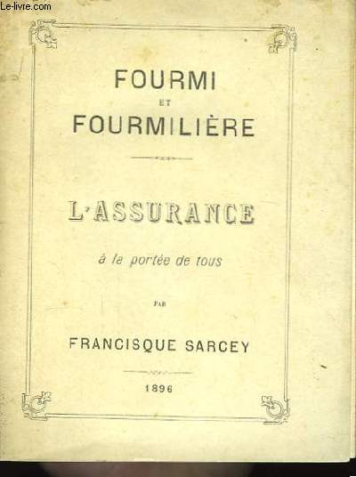 Fourmi et fourmilire - L'Assurance