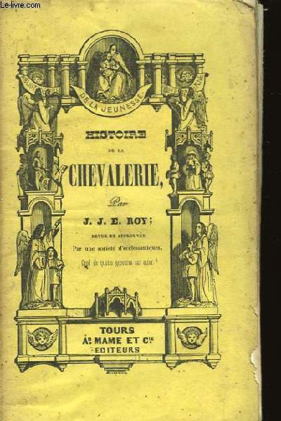 Histoire de la Chevalerie.