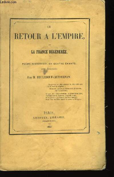 Le retour  l'Empire, ou la France rgnre.