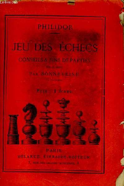 Jeu des Echecs. Conseils & Fins de Parties.