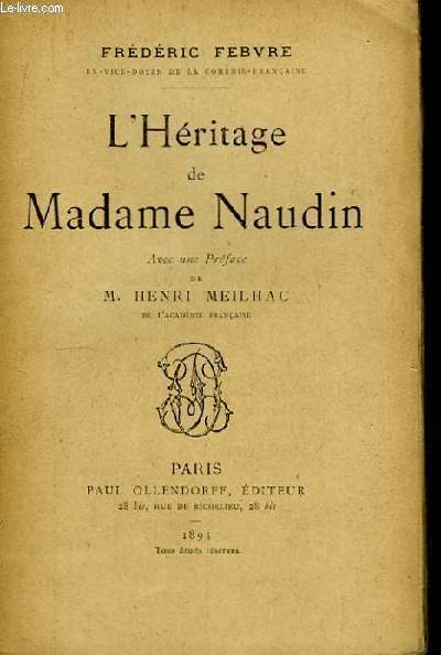 L'Hritage de Madame Naudin.