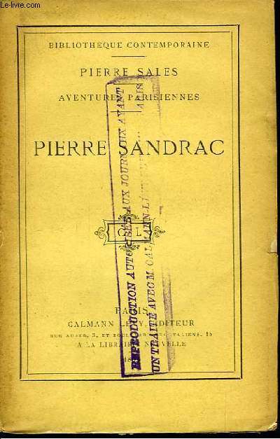 Aventures Parisiennes. Pierre Sandrac.