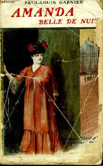 Amanda, belle de nuit. - GARNIER Paul-Louis - 1911 - Photo 1/1
