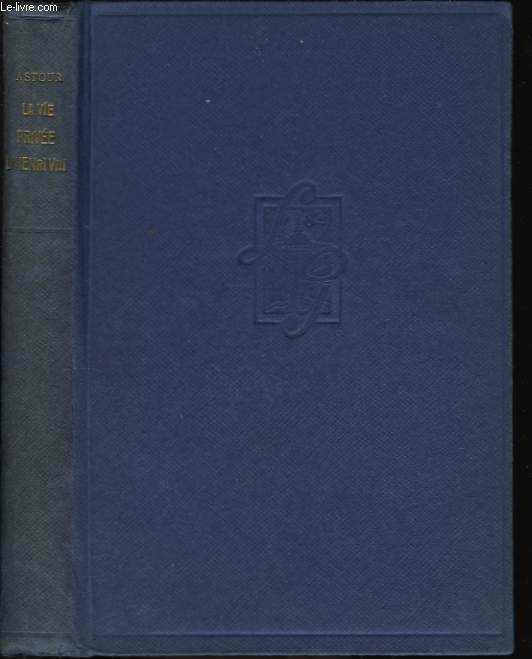 La vie prive d'Henri VIII