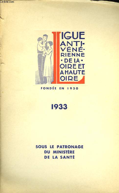 Ligue antivnrienne de la Loire et Haute-Loire.